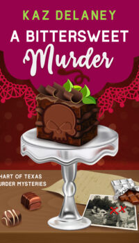 A Bittersweet Murder (Hart of Texas book 1)